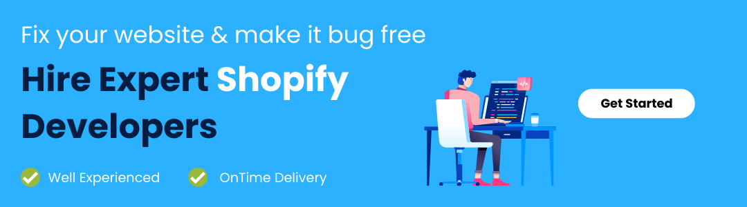 Hiring Expert Shopify Developer